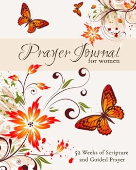Paperback Prayer Journal for Women: 52 Weeks of Guided Scripture and Prayer Book