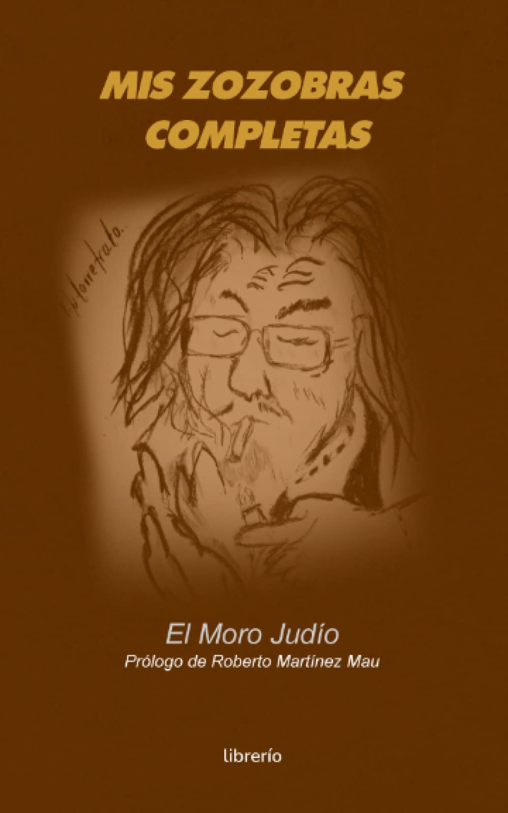 Mis zozobras completas