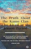 Jomon Era Truths of the Kamo Clan
