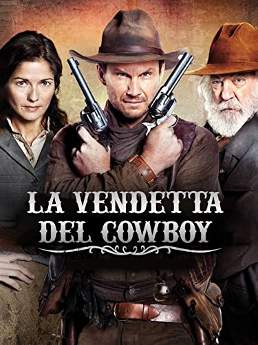  La vendetta del cowboy