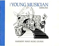 The Young Musician (BOOK ONE) B00196B4FE Book Cover