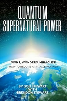 Paperback Quantum Supernatural Power: How To Become A Miracle Worker Book