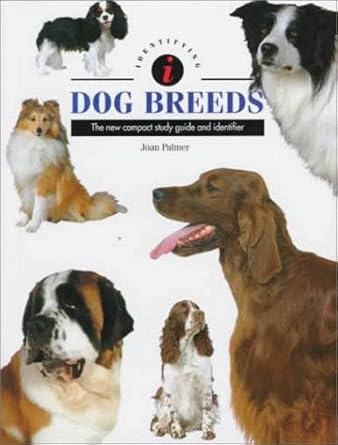 Identifying Dog Breeds: The New Compact Study Guide and Identifier (Identifying Guide Series)
