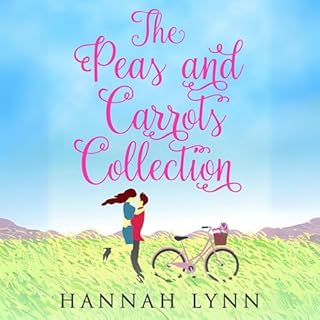 The Complete Peas and Carrots Collection, Books 1-6 Audiolibro Por Hannah Lynn arte de portada