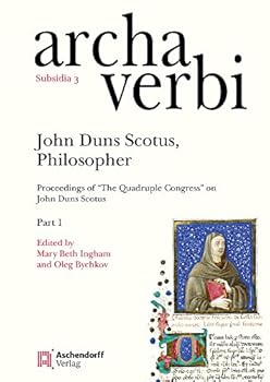 John Duns Scotus, Philosopher: Proceedings of 'The Quadruple Congress' on John Duns Scotus