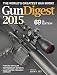 Gun Digest 2015