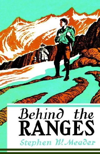 Behind the Ranges 1931177511 Book Cover
