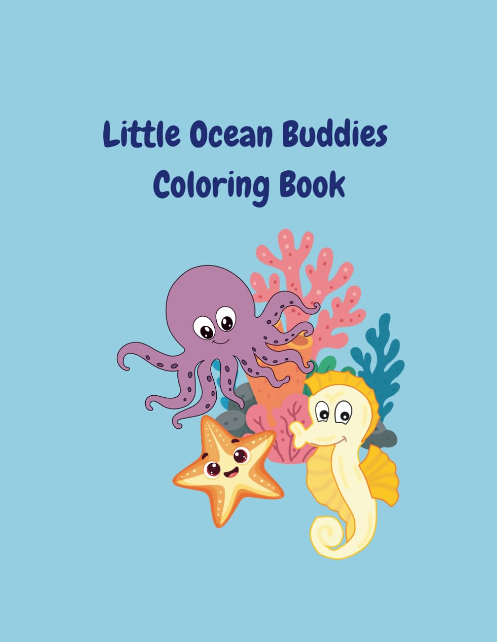 Little Ocean Buddies Coloring Book: Part of the Toddler Coloring Book Series