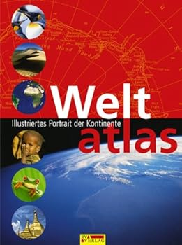Weltatlas ( RV). Illustriertes Portrait der Kontinente.