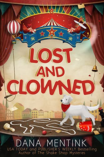 Lost and Clowned (English Edition)
