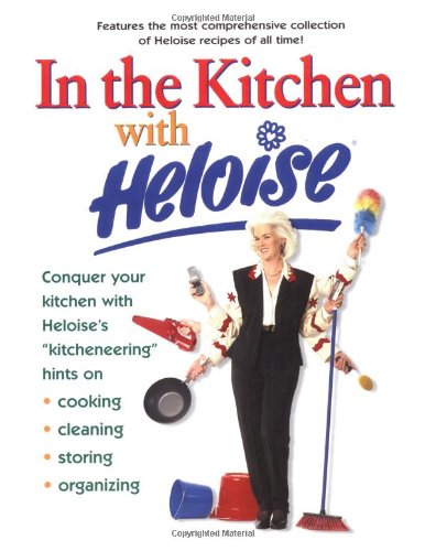 Cover of In the Kitchen with Heloise