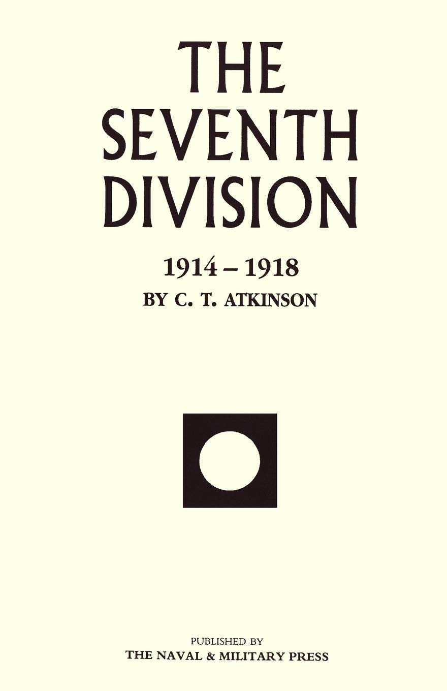 The Seventh Division 1914-1918