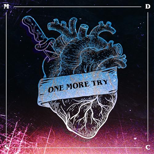 One More Try [Explicit]