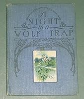 A Night in a Wolf Trap B000QFFDBK Book Cover