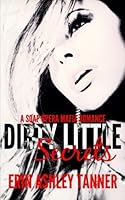 Dirty Little Secrets 154473509X Book Cover
