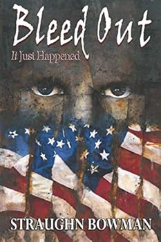 Paperback Bleed Out: It Just Happened Book