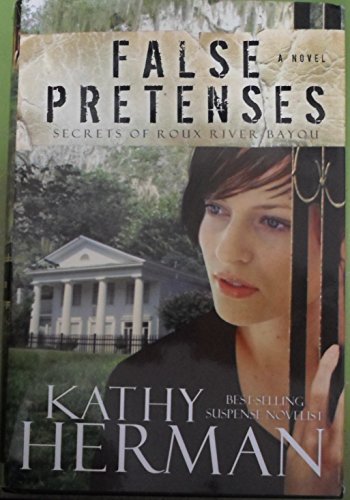 False Pretenses 1620903946 Book Cover