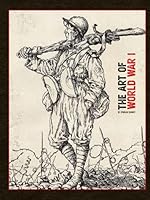 The Art of World War 1 1592181643 Book Cover