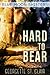 Blue Moon Shifters: Hard To Bear (A BBW paranormal romance) (Blue Moon Junction Book 3)