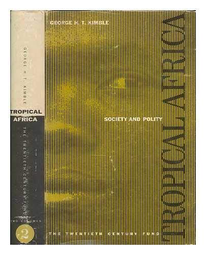 Tropical Africa. Vol. 2 Society and polity / Ge... B000OKIKU8 Book Cover