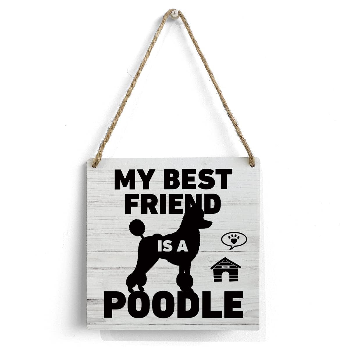Poodle Mom Wooden Sign Home Wall Decor 8x8 Inch My Best Friend Is A Poodle Wood Signs, Decorative Wood Hanging Wood Plaque,Wall Decor Art, Home Front