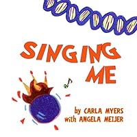 Singing Me 1448687845 Book Cover