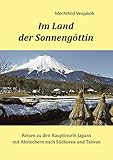 venjakob stuhl lilli plus  Im Land der Sonnengöttin: Reisen zu den Hauptinseln Japans mit Abstechern nach Südkorea und Taiwan