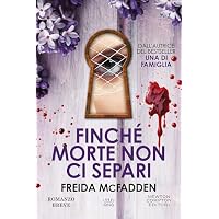 Finch&eacute; morte non ci separi
