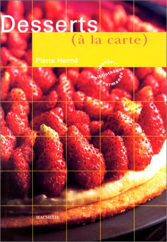 Desserts (à la carte) [French] 2012365647 Book Cover
