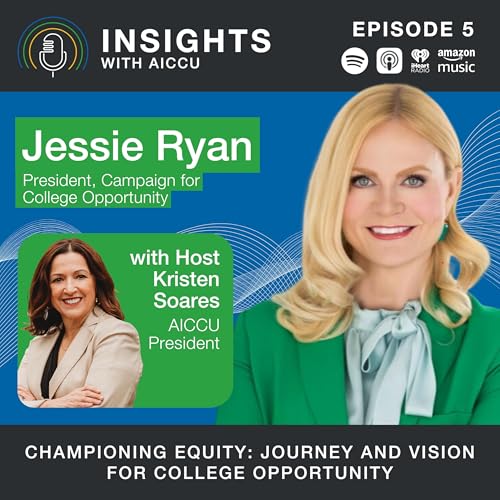 Championing Equity: Jessie Ryan's Journey and Vision for College Opportunity