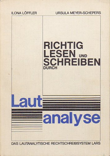 Richtig lesen und schreiben durch Lautanalyse : Amazon.de: Bücher