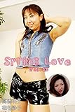 Spring Love Vol.15 / 高橋明子 椎名静子