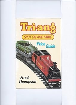 Paperback The Tri-Ang, Minic & Spot-on Price Guide (Price Guides) Book