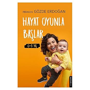 Paperback Hayat Oyunla Baslar 0-3 Yas (Turkish Edition) [Turkish] Book