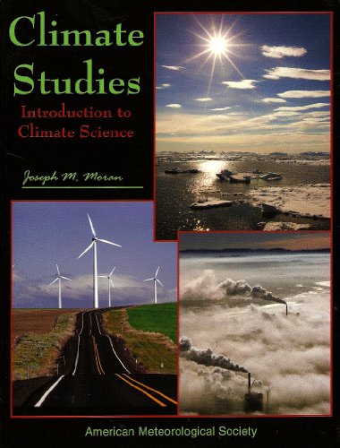 Climate Studies: Introduction to Climate Science 1878220047 Book Cover