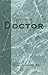 On Being a Doctor