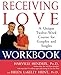 Receiving Love Workbook: A Unique Twelve-Week Course for Couples and Singles
