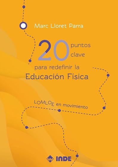 20 puntos clave para redefinir la Educación Física