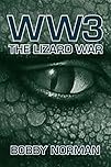 WW3: The Lizard War