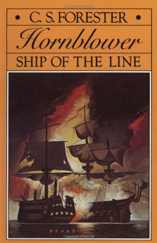 By C. S. Forester - Ship of the Line (Hornblowe... B00HTJP528 Book Cover