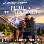 Cover of Peril in the Rockies