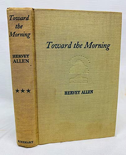 Toward the Morning. Book 3. [From the forest to... B00CIQO5DC Book Cover