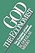 God the Economist: The Doctrine of God and Political Economy