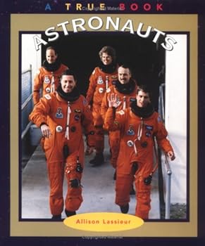 Paperback Astronauts (True Books: Space) Book