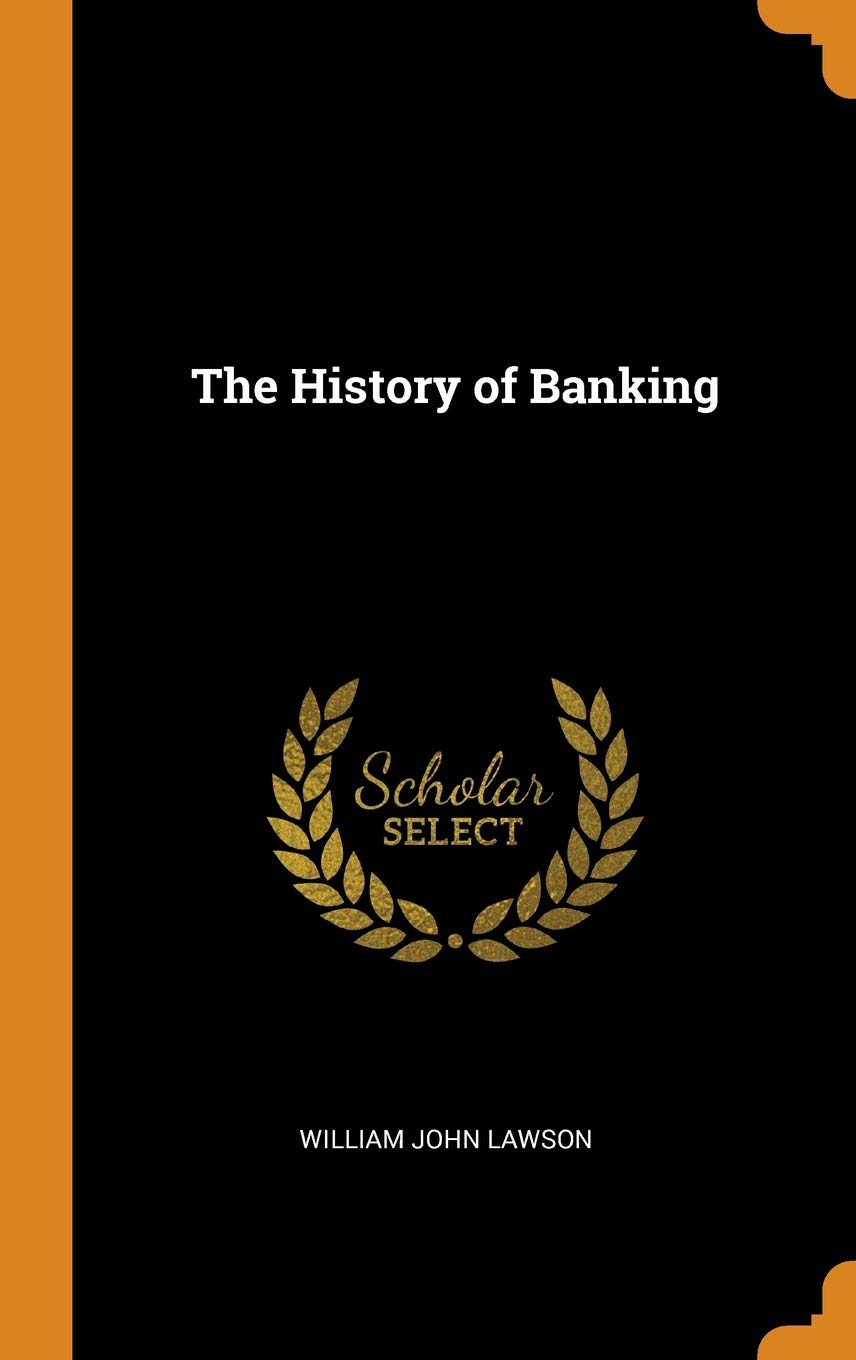 The History of Banking