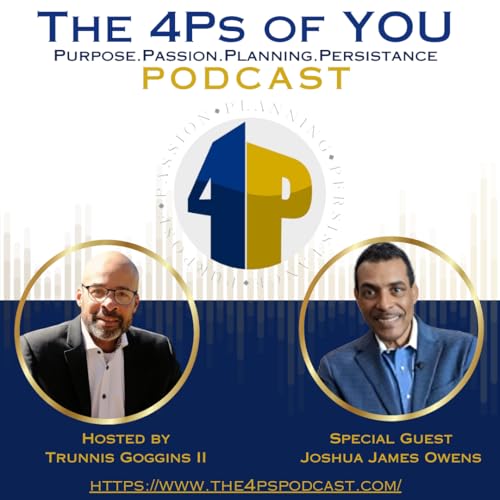 Page de couverture de 💔 Destined to Fail at Love? | Joshua James Owens on Self-Love, Relationships & Healing | 4Ps Podcast