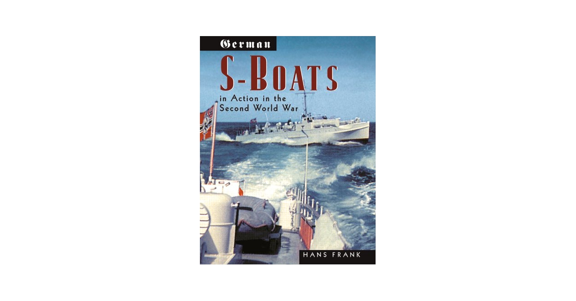 洋書 Die deutschen Schnellboote 1914-1945 Die deutschen Schnellboote 1914-1945