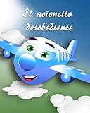  El avioncito desobediente (ABC Canta Canta)