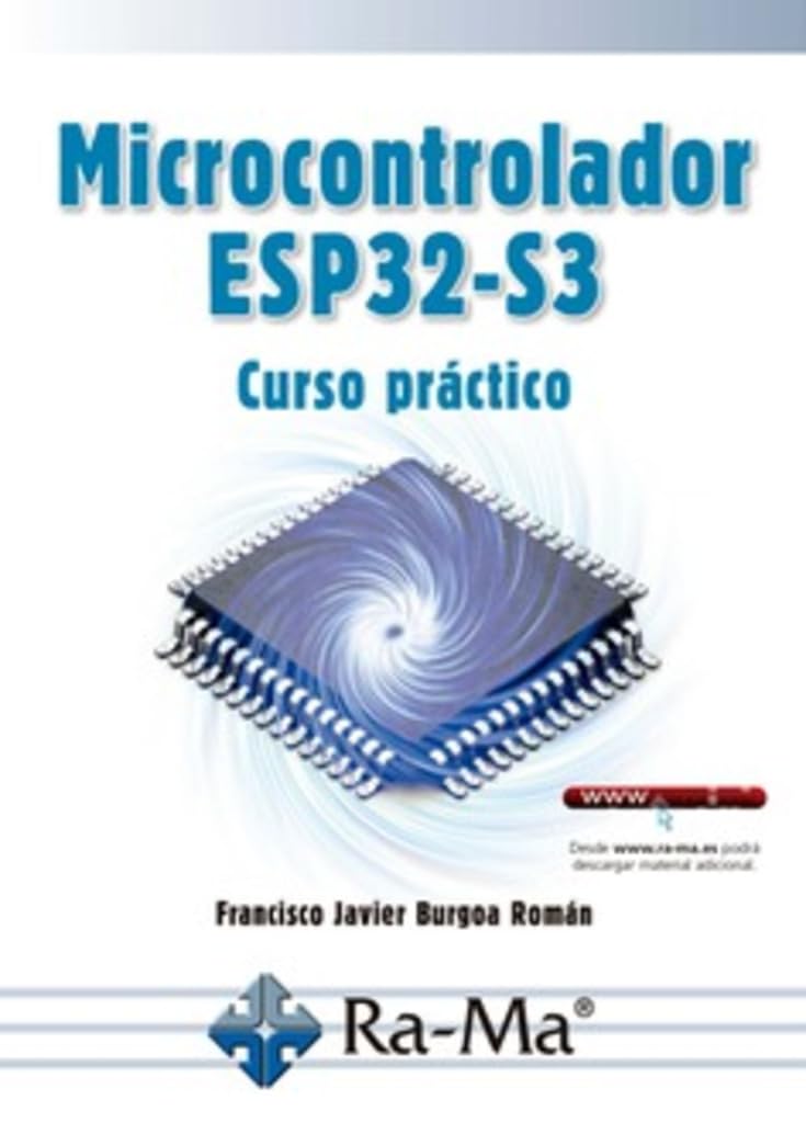 Microcontrolador ESP32-S3. Curso práctico
