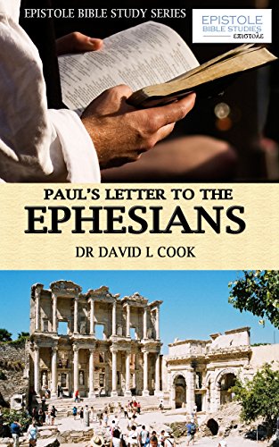Epistole Publications Cook, Dr David L Paul'S Letter To The Ephesians cover